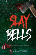 Slay Bells